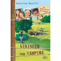Die Karlsson-Kinder 03. Wikinger und Vampire