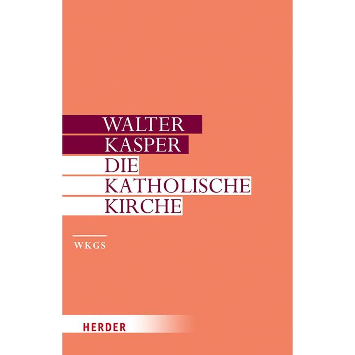 Die Katholische Kirche von Herder Verlag GmbH