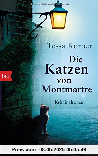 Die Katzen von Montmartre: Kriminalroman