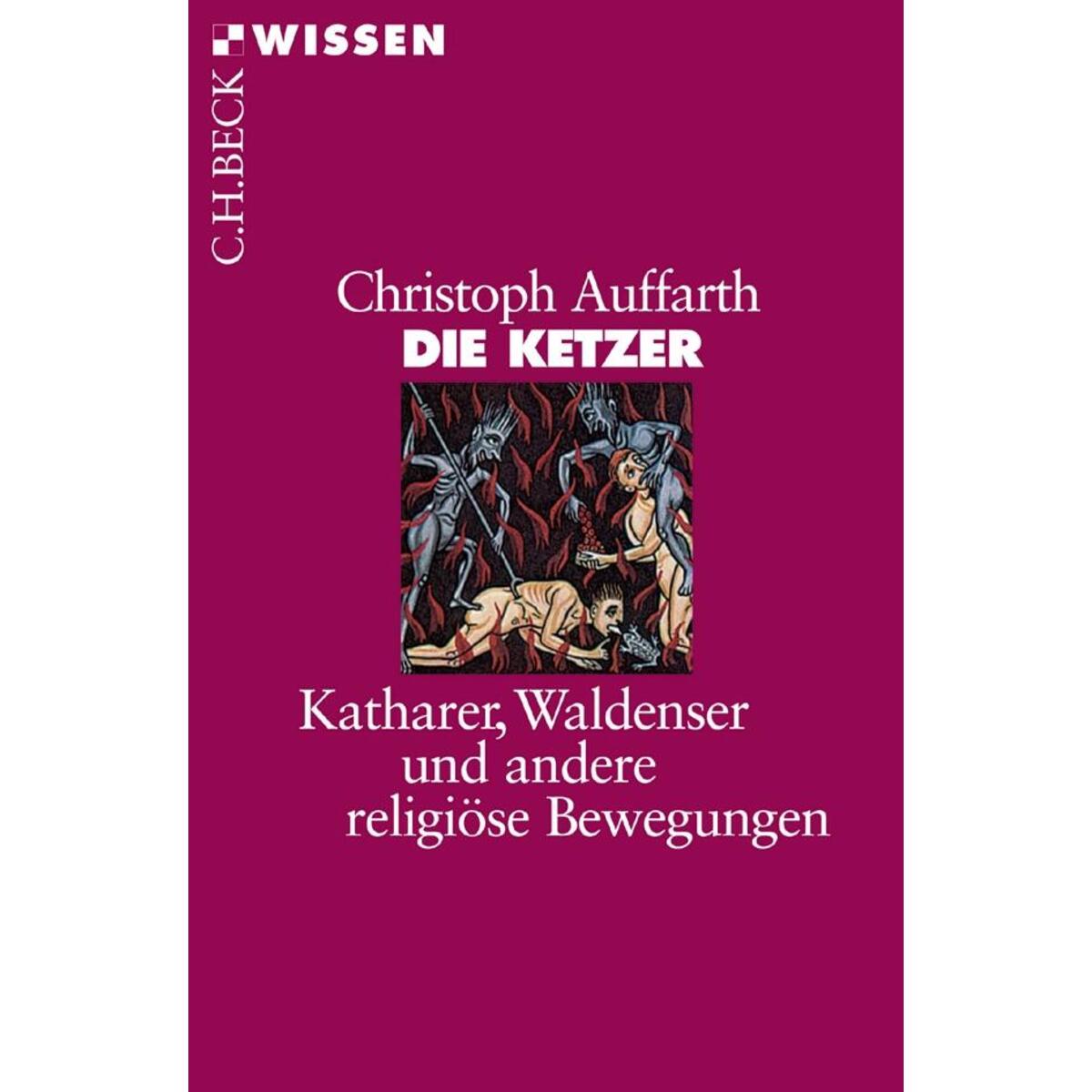 Die Ketzer Die Ketzer von C.H. Beck