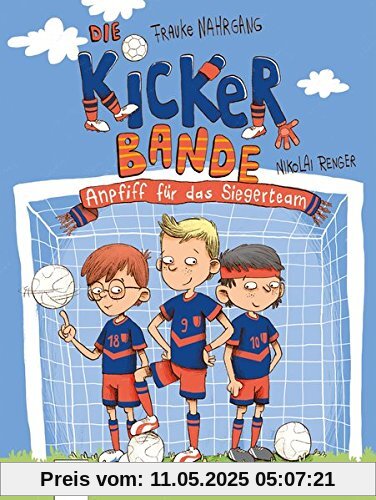 Die Kickerbande (1). Anpfiff auf das Siegerteam