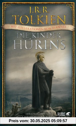 Die Kinder Húrins Die Kinder Húrins