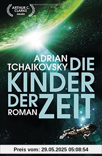 Die Kinder der Zeit: Roman