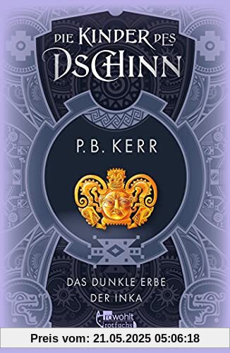 Die Kinder des Dschinn: Das dunkle Erbe der Inka