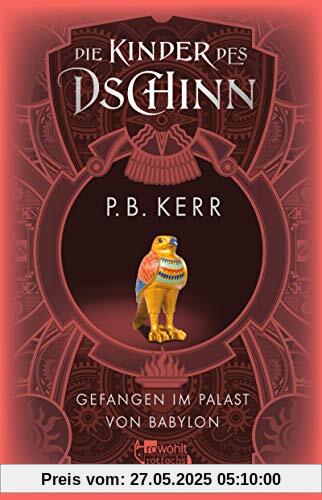 Die Kinder des Dschinn: Gefangen im Palast von Babylon