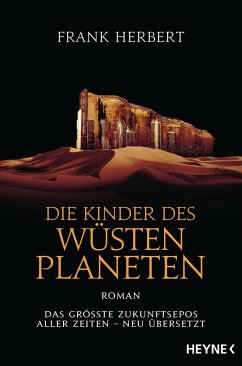 Die Kinder des Wüstenplaneten / Der Wüstenplanet Bd.3 von Heyne