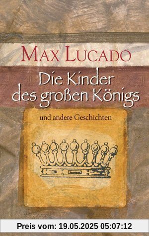 Die Kinder des grossen Königs. Und andere Geschichten Die Kinder des grossen Königs. Und andere Geschichten