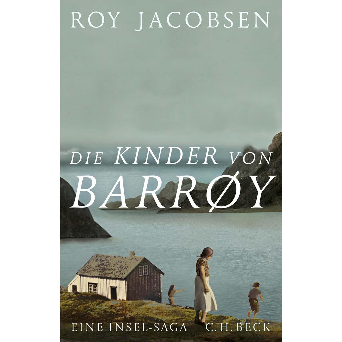Die Kinder von Barrøy von C.H. Beck