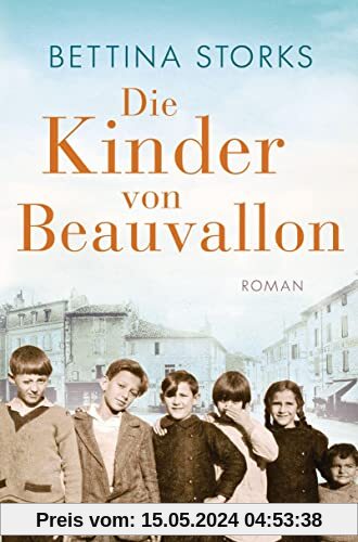 Die Kinder von Beauvallon: Roman