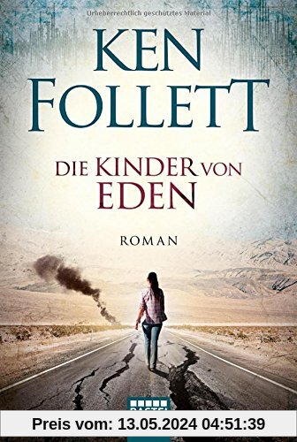Die Kinder von Eden: Roman             .