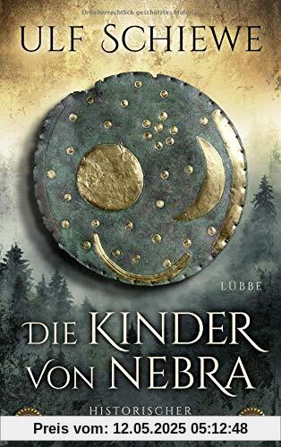 Die Kinder von Nebra: Historischer Roman