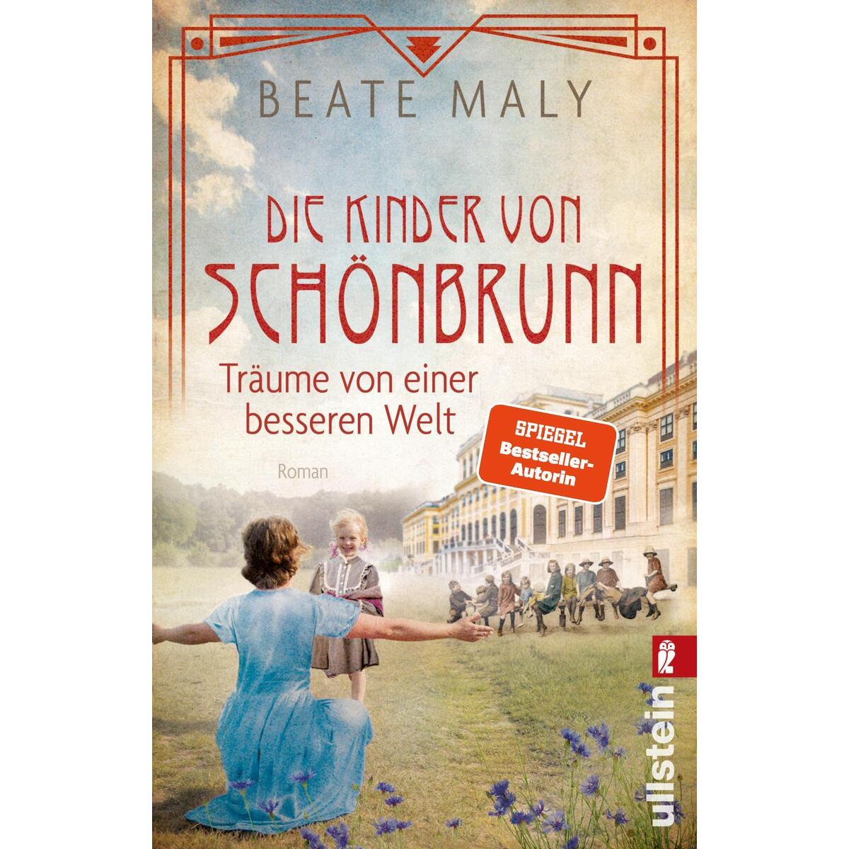 Die Kinder von Schönbrunn Die Kinder von Schönbrunn von Ullstein Taschenbuchvlg.