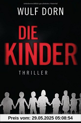 Die Kinder: Thriller