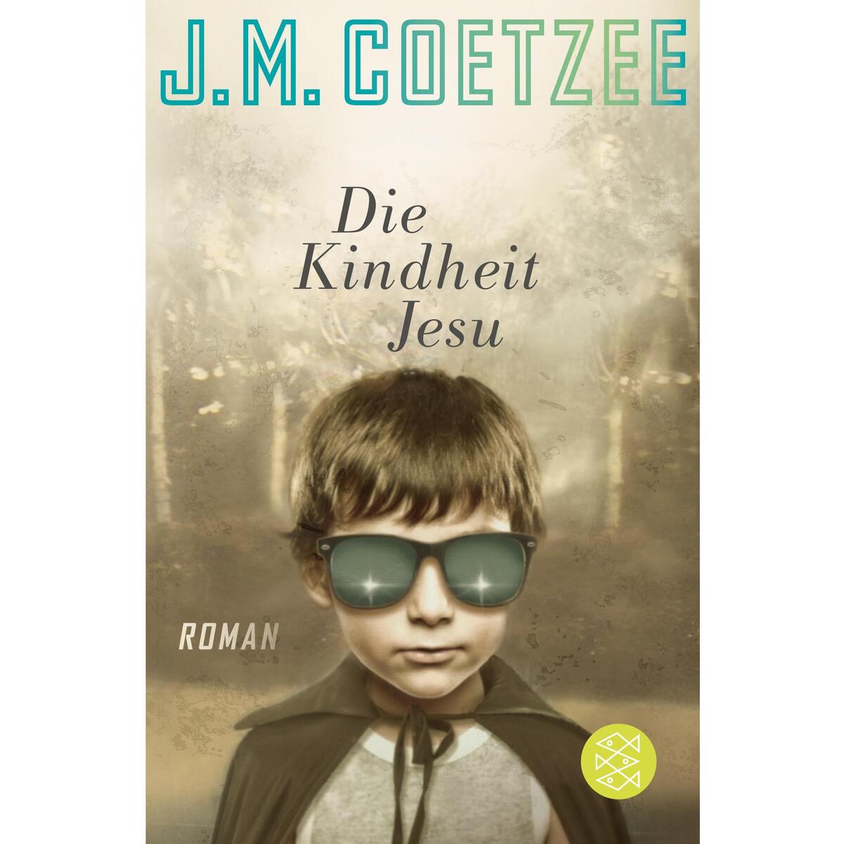 Die Kindheit Jesu von S. Fischer Verlag
