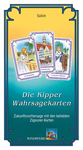 Die Kipper-Wahrsagekarten: Zukunftsvorhersage mit den beliebten Zigeuner-Karten