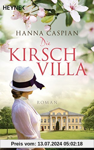 Die Kirschvilla: Roman
