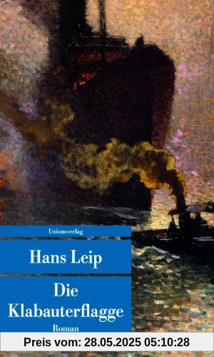Die Klabauterflagge: Oder Atje Potts erste und höchst merkwürdige grosse Fahrt (Unionsverlag Taschenbücher)