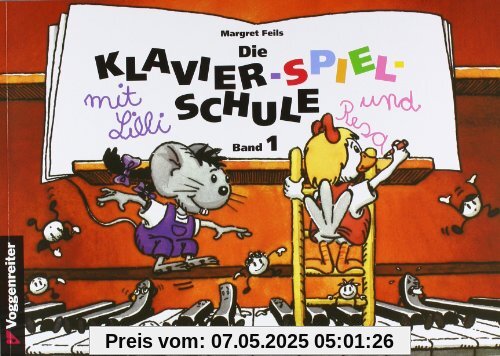 Die Klavier-Spiel-Schule. Klavierspielschule mit Lilli & Resa für Kinder ab dem Grundschulalter: Klavier-Spiel-Schule, Bd.1 Die Klavier-Spiel-Schule. Klavierspielschule mit Lilli & Resa für Kinder ab dem Grundschulalter: Klavier-Spiel-Schule, Bd.1