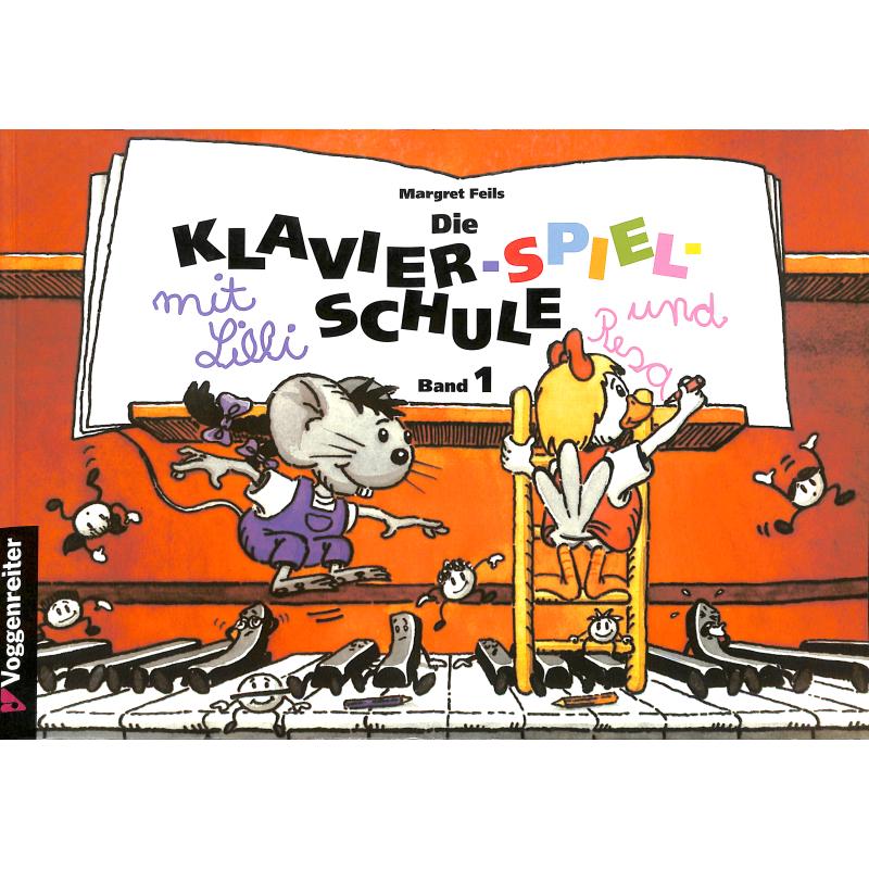 Die Klavierschule mit Lilli und Resa 1