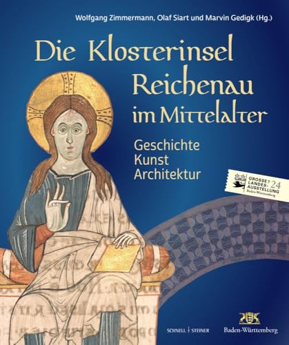 Die Klosterinsel Reichenau im Mittelalter: Geschichte – Kunst – Architektur von Schnell & Steiner GmbH