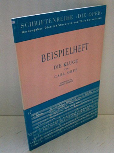 Die Kluge: Werkeinführung von H. Kemnitz. Schülerheft. (Die Oper)