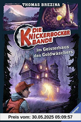 Die Knickerbocker-Bande, Band 11: Im Geisterhaus des Goldwäschers Die Knickerbocker-Bande, Band 11: Im Geisterhaus des Goldwäschers