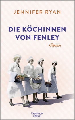 Die Köchinnen von Fenley Die Köchinnen von Fenley