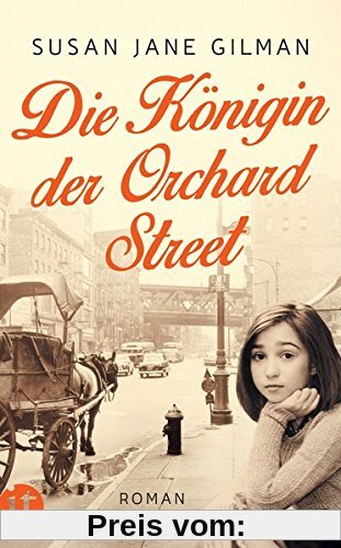 Die Königin der Orchard Street: Roman (insel taschenbuch)