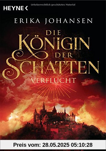 Die Königin der Schatten - Verflucht: Roman (Erika Johansen, Band 2)