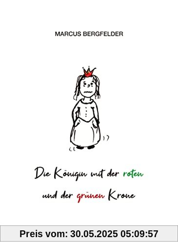 Die Königin mit der roten und der grünen Krone