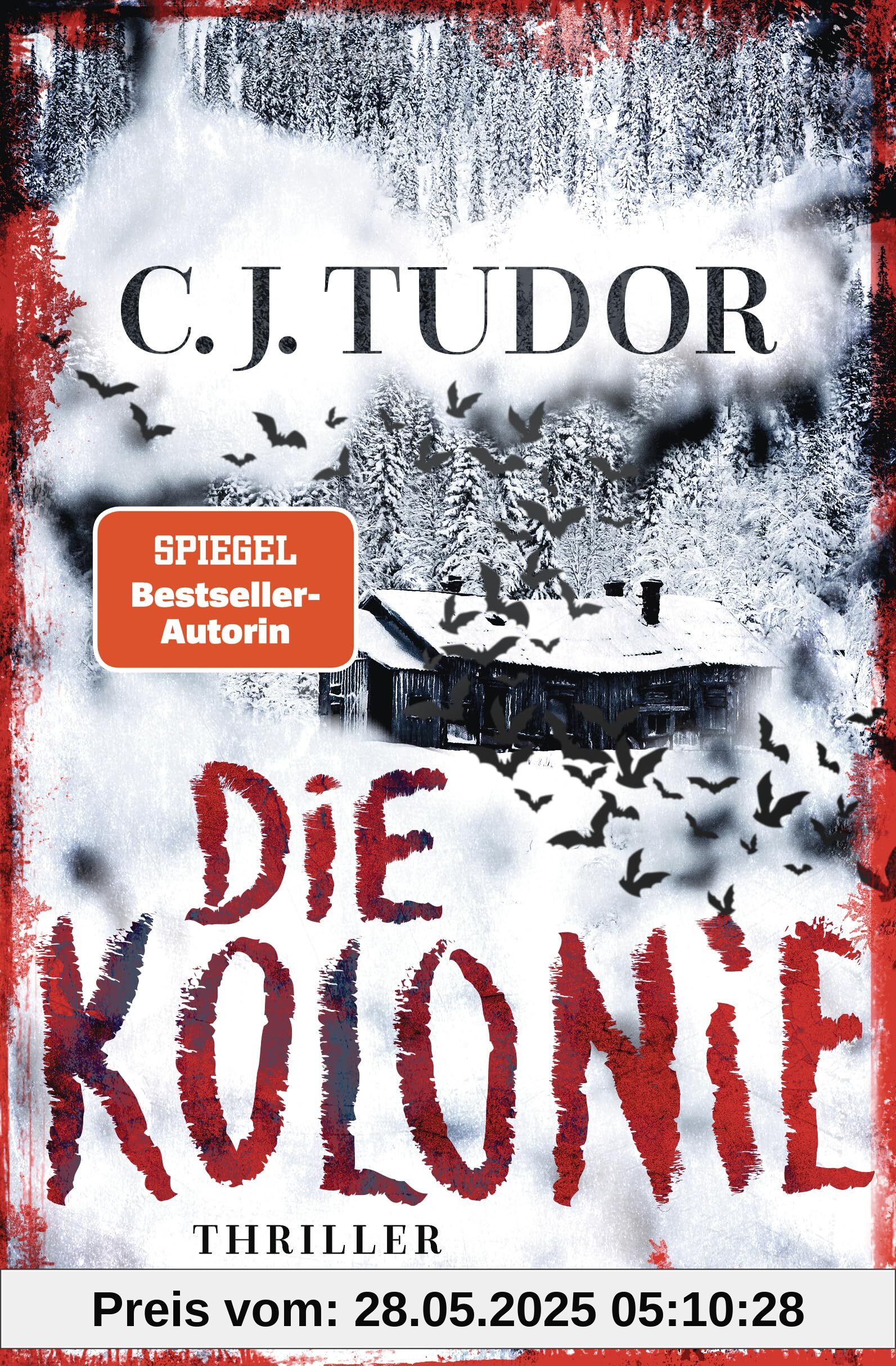 Die Kolonie: Thriller