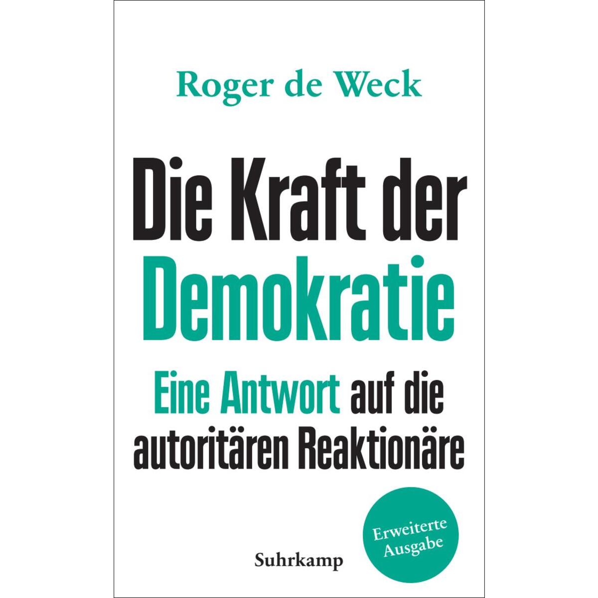 Die Kraft der Demokratie Die Kraft der Demokratie von Suhrkamp Verlag