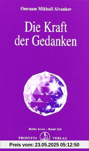 Die Kraft der Gedanken Die Kraft der Gedanken