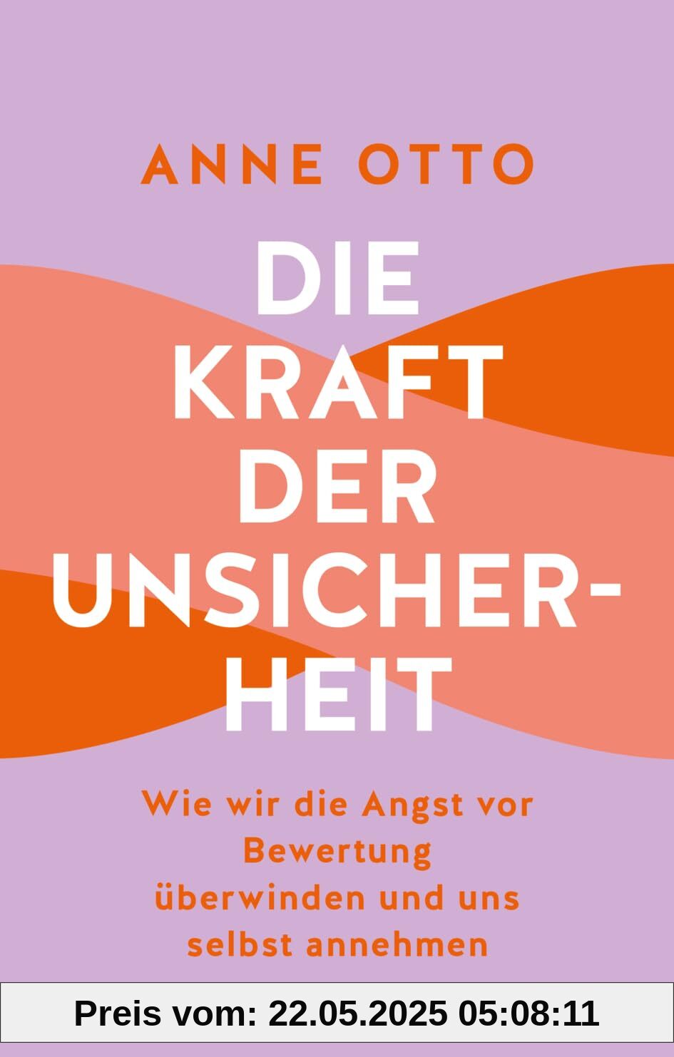 Die Kraft der Unsicherheit: Wie wir die Angst vor Bewertung überwinden und uns selbst annehmen