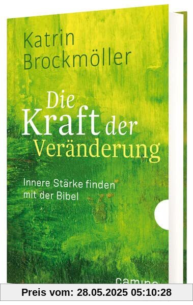 Die Kraft der Veränderung: Innere Stärke finden mit der Bibel