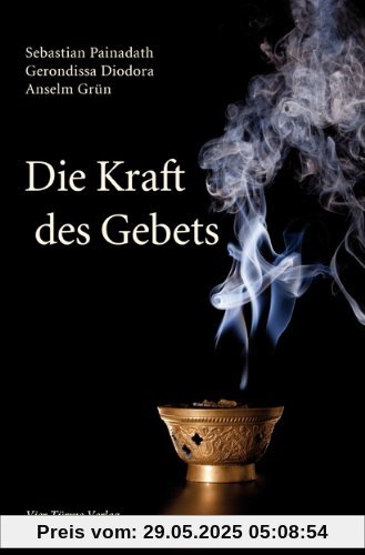 Die Kraft des Gebets