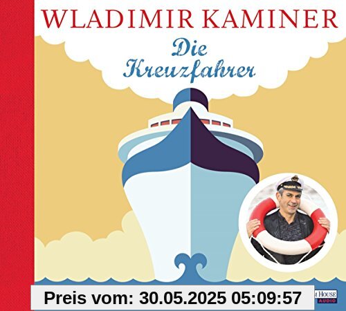 Die Kreuzfahrer Die Kreuzfahrer
