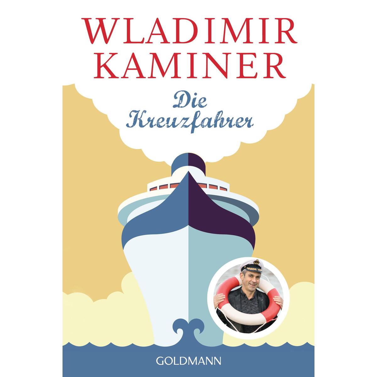 Die Kreuzfahrer von Goldmann Verlag