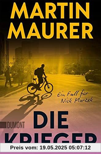 Die Krieger: Ein Fall für Nick Marzek (Nick Marzek ermittelt, Band 1)