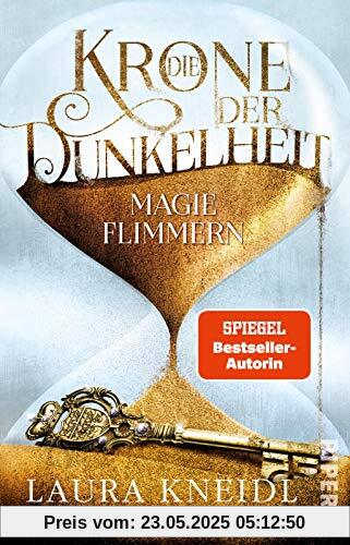 Die Krone der Dunkelheit (Die Krone der Dunkelheit 2): Magieflimmern