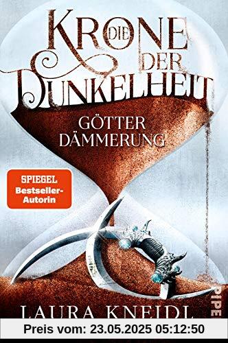 Die Krone der Dunkelheit (Die Krone der Dunkelheit 3): Götterdämmerung | Spannender High-Fantasy-Roman in einer großartigen Welt, die in Dunkelheit zu versinken droht