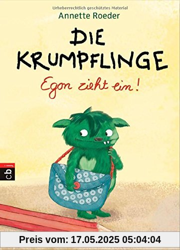Die Krumpflinge - Egon zieht ein!: Band 1 Die Krumpflinge - Egon zieht ein!: Band 1