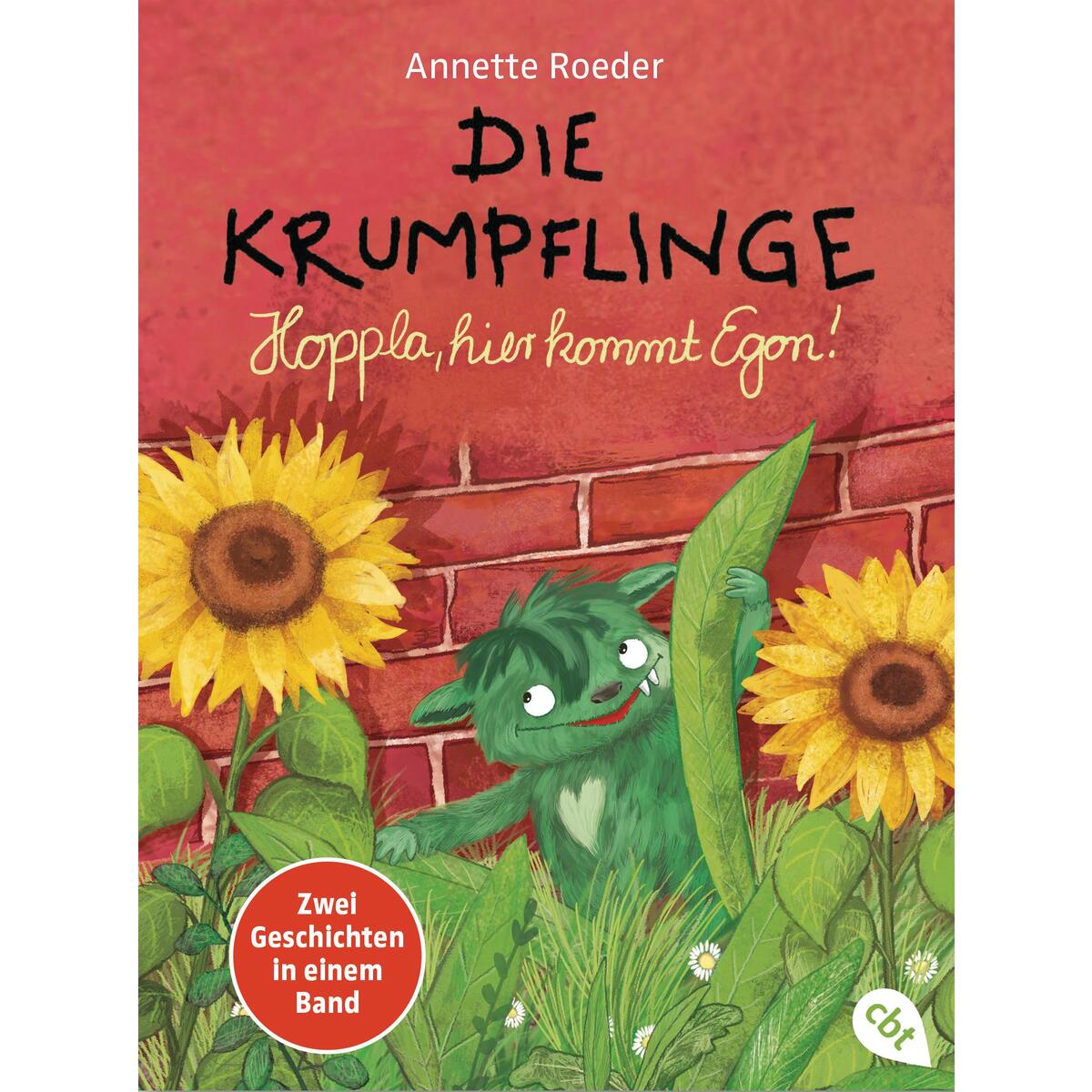 Die Krumpflinge - Hoppla, hier kommt Egon! Die Krumpflinge - Hoppla, hier kommt Egon! von cbt