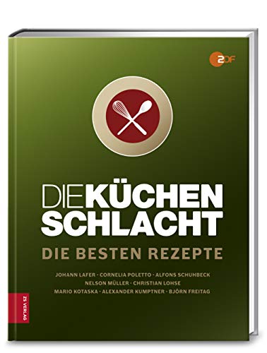 Die Küchenschlacht: Die besten Rezepte