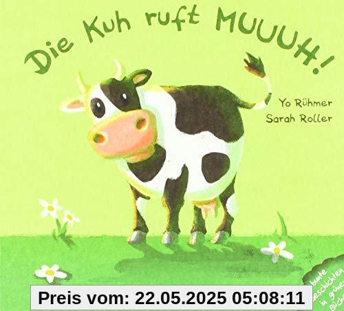 Die Kuh ruft MUUUH!
