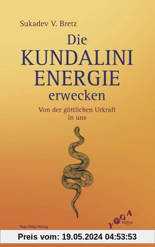 Die Kundalini-Energie erwecken