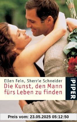 Die Kunst, den Mann fürs Leben zu finden: »The Rules«