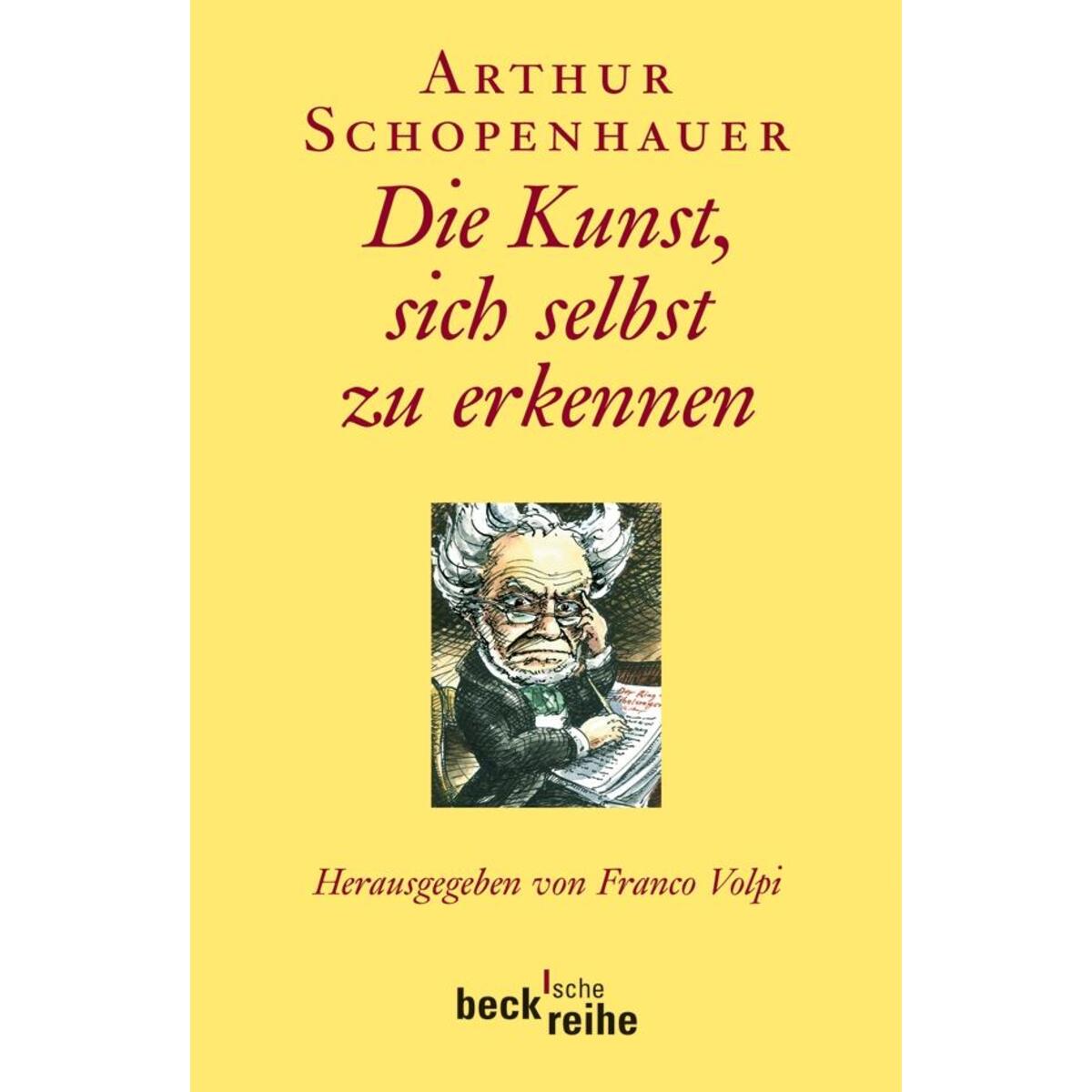 Die Kunst, sich selbst zu erkennen von Beck C. H.