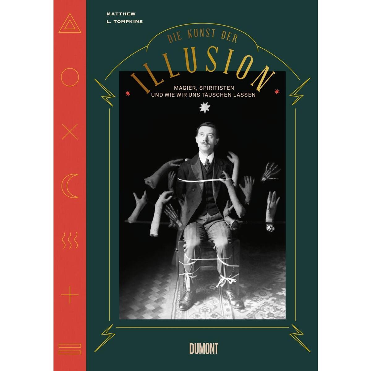 Die Kunst der Illusion von DuMont Buchverlag GmbH