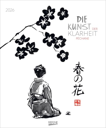 Die Kunst der Klarheit 2026: Großer Kunstkalender mit Bildern des Künstlers Péchane. Format: 45,5x55 cm. von Korsch Verlag